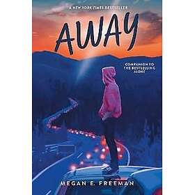 Away Freeman, Megan E.