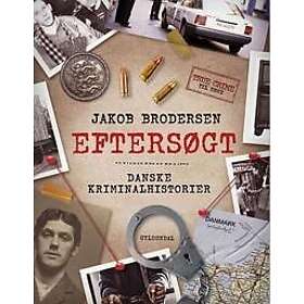 Eftersøgt Danske kriminalhistorier