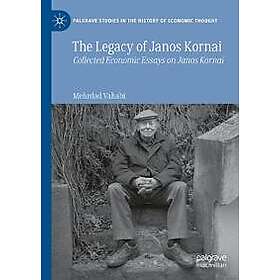 The Legacy of Janos Kornai