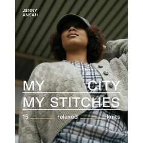 My City, My Stitches: 15 relaxed knits