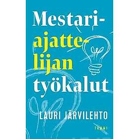 Mestariajattelijan työkalut