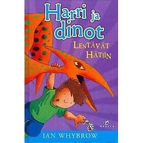 Harri ja dinot lentävät hätiin