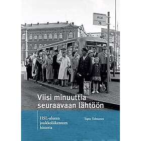 Viisi minuuttia seuraavaan lähtöön