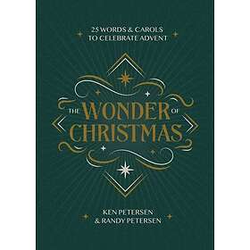The Wonder of Christmas 25 Words and Carols to Celebrate Advent