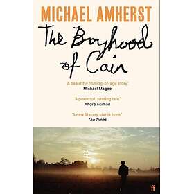 The Boyhood of Cain 'A new literary star is born dazzling.' The Times