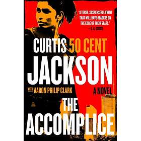 The Accomplice A Novel