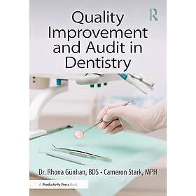 Quality Improvement and Audit in Dentistry