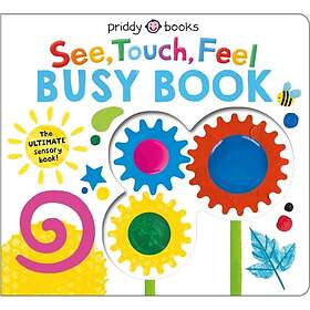 See, Touch, Feel Busy Book The ULTIMATE sensory book!