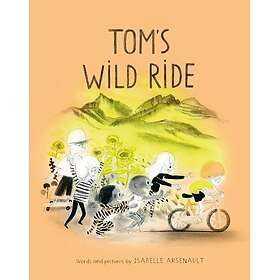 Tom's Wild Ride