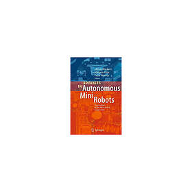Advances in Autonomous Mini Robots Proceedings of the 6th AMiRE Symposium