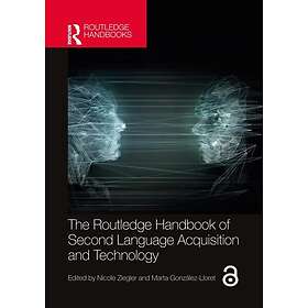 The Routledge Handbook of Second Language Acquisition and Technology