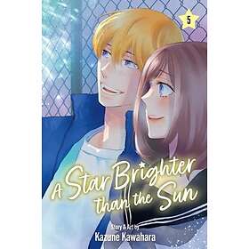 A Star Brighter than the Sun, Vol. 5