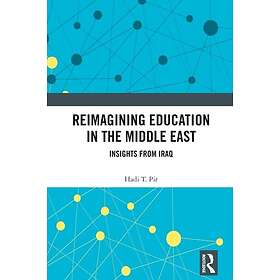 Reimagining Education in the Middle East Insights from Iraq