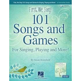 First We Sing! 101 Songs & Games For Singing, Playing, and More!