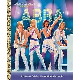 ABBA A Little Golden Book Biography