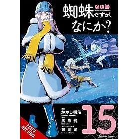 So I'm a Spider, So What?, Vol. 15 (manga)