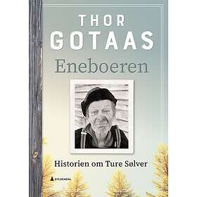 Eneboeren historien om Ture Sølver