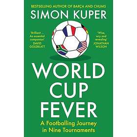 World Cup Fever A Footballing Journey in Nine Tournaments
