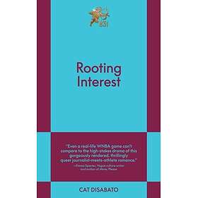 Rooting Interest An 831 Stories Romance