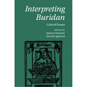Interpreting Buridan Critical Essays