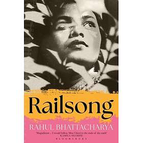 Railsong A Novel