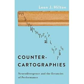 Countercartographies Neurodivergence and the Errancies of Performance