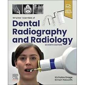 Whaites' Essentials of Dental Radiography and Radiology
