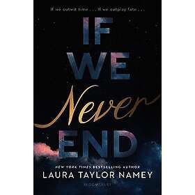 If We Never End