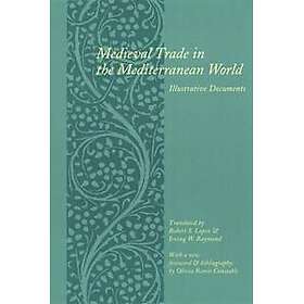Medieval Trade in the Mediterranean World