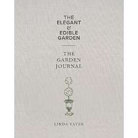 The Elegant & Edible Garden and the Garden Journal Boxed Set