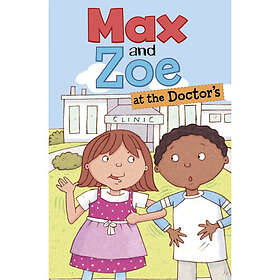 Max and Zoe at the Doctor's (inbunden, eng)