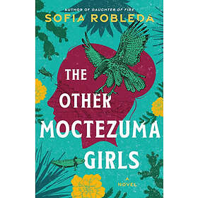 The Other Moctezuma Girls (häftad, eng)