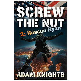 Screw the Nut 2: Rescue Ryan (häftad, eng)