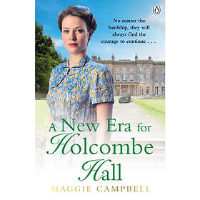 A New Era for Holcombe Hall (häftad, eng)