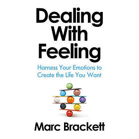 Dealing with Feeling (inbunden, eng)