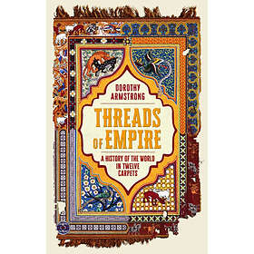 Threads of Empire (häftad, eng)