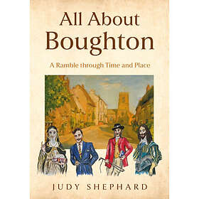 All About Boughton (häftad, eng)