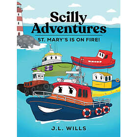 Scilly Adventures; St. Mary's is on Fire! (häftad, eng)