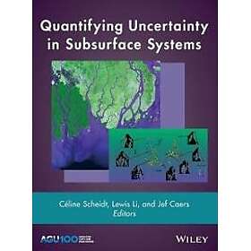 Quantifying Uncertainty in Subsurface Systems