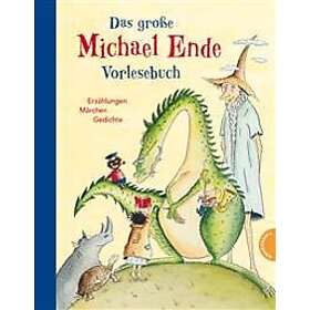 Das große Michael-Ende-Vorlesebuch