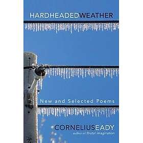 Hardheaded Weather