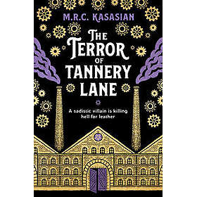 The Terror of Tannery Lane