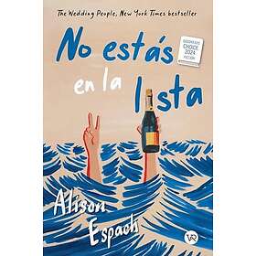 No estás en la lista (The Wedding People): Goodreads Choice Awards 2024 Ficción