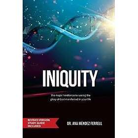 Iniquity Ferrell, Ana Méndez