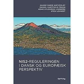 NIS2-reguleringen i dansk og europæisk perspektiv