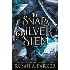 To Snap a Silver Stem (inbunden, eng)