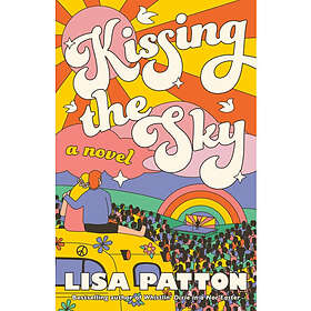 Kissing the Sky (häftad, eng)