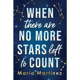 When There Are No More Stars Left to Count (häftad, eng)