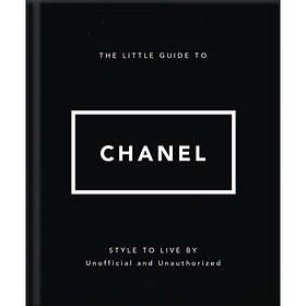 The Little Guide to Chanel (inbunden, eng)