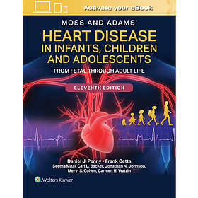 Moss and Adams' Heart Disease in Infants, Children, and Adolescents Print eBook with Multimedia (inbunden, eng)